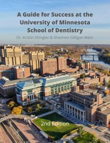 A Guide for Success at the University of Minnesota School of Dentistry book cover