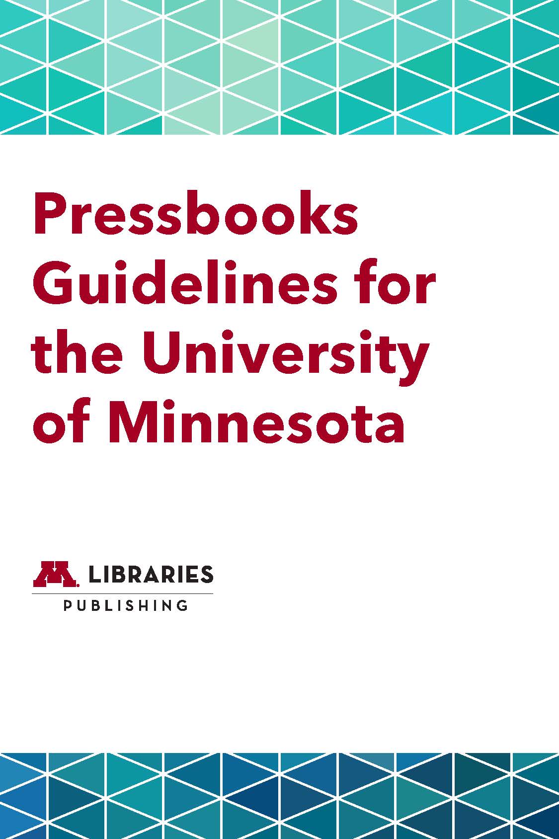 Pressbooks guidelines for the university of minnesota simple book